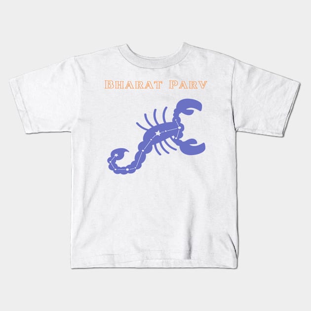 Bharat Parv - Scorpio Kids T-Shirt by Bharat Parv